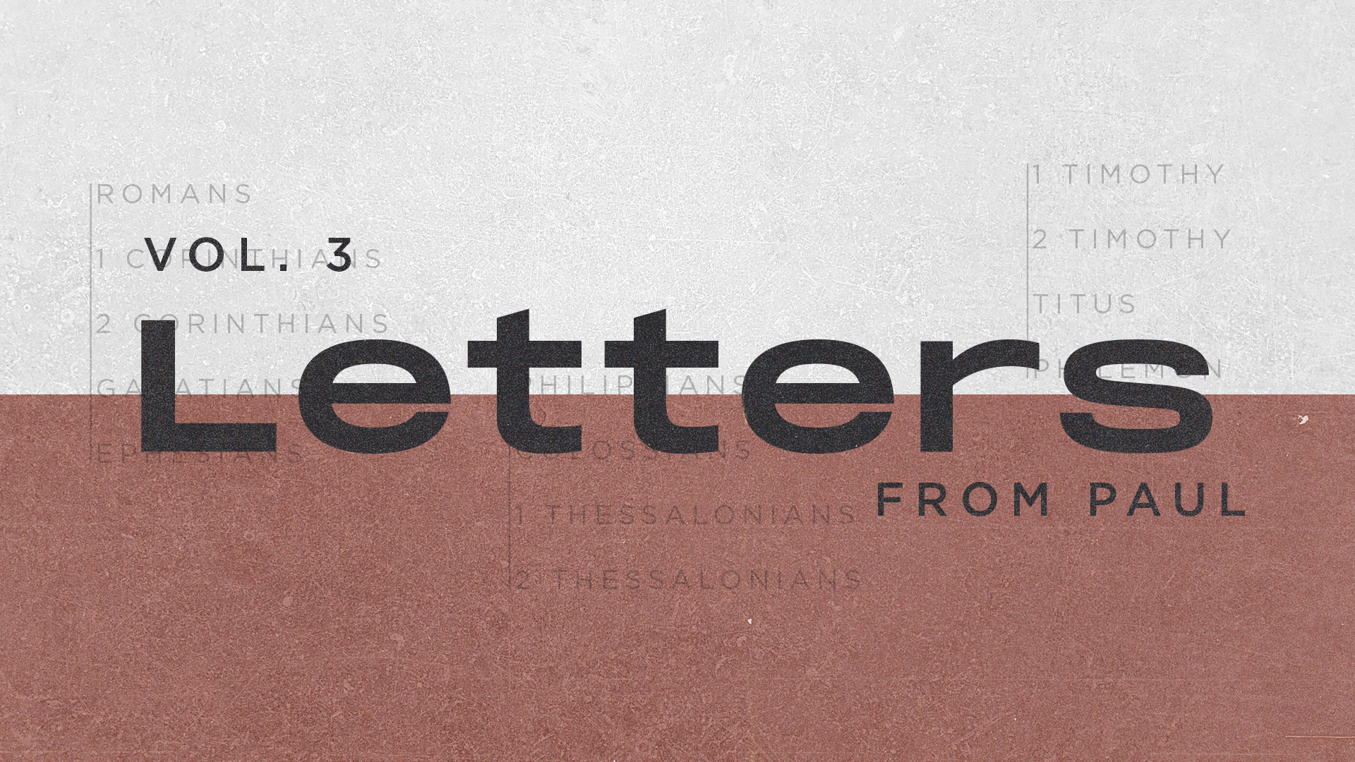 Letters From Paul: Vol. 3