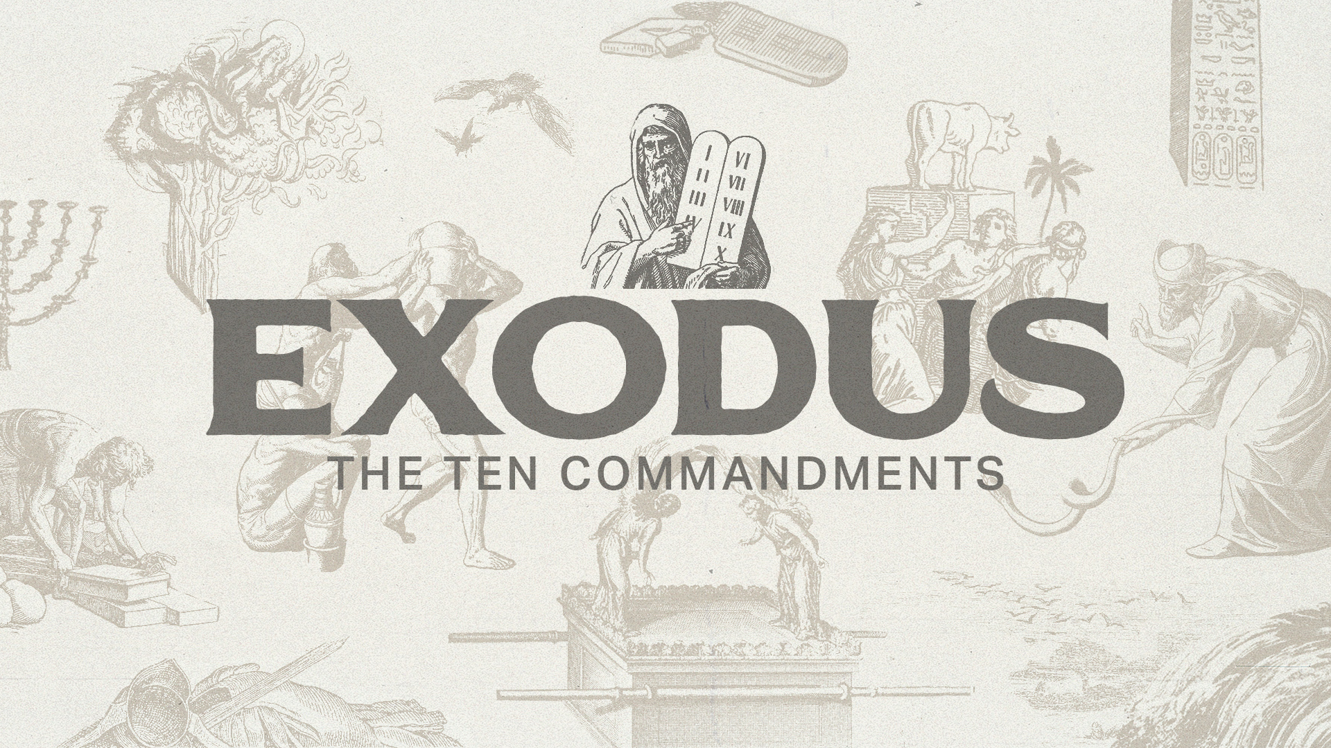 Exodus: The Ten Commandments